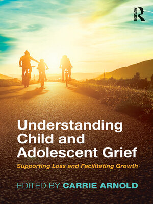 cover image of Understanding Child and Adolescent Grief